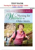 Nursing for Wellness in Older Adults Test Bank 8th Edition &vert; Miller