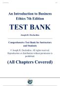 Complete Test Bank - An Introduction to Business Ethics&comma; 7th Edition &ndash; Joseph R&period; DesJardins &ndash; ISBN 9781266150692 &lpar;All Chapters Covered 1&ndash;12&rpar;