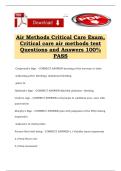 Air Methods Critical Care Exam&comma; Critical care air methods test Questions and Answers 100&percnt; PASS