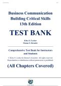 Complete Test Bank - Business Communication&colon; Building Critical Skills&comma; 13th Edition &ndash; Kitty O&period; Locker&comma; Donna S&period; Kienzler &ndash; ISBN 9781264067510 &lpar;All Chapters Covered 1&ndash;16&rpar;
