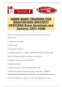 IAHSS BASIC TRAINING FOR HEALTHCARE SECURITY OFFICERS Exam Questions and Answers 100&percnt; PASS