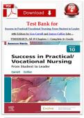 Test Bank for Success in Practical&sol;Vocational Nursing&colon; From Student to Leader 10th Edition by Lisa Carroll and Janyce Collier Isbn &ndash; 9780323810173&comma; All 19 Chapters &vert;&vert; Complete A&plus; Guide