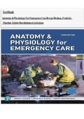 Test Bank for Anatomy & Physiology for Emergency Care 3rd Edition by Bledsoe &vert; Actual Exam Questions with Verified Correct Answers &vert; 100&percnt; Guaranteed Pass A&plus; Guide