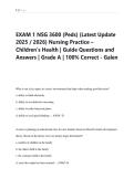 EXAM 1 NSG 3600 &lpar;Peds&rpar; &lpar;Latest Update  2025 &sol; 2026&rpar; Nursing Practice &ndash;  Children&rsquo;s Health &vert; Guide Questions and  Answers &vert; Grade A &vert; 100&percnt; Correct - Galen