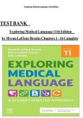 TEST BANK Exploring Medical Language 11th Edition by Myrna LaFleur Brooks Chapters 1 - 16 Complete
