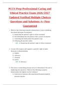 PCCN Prep Professional Caring and  Ethical Practice Exam 2026&sol;2027  Updated Verified Multiple Choices  Questions and Solutions A&plus; Pass  Guaranteed