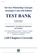 Complete Test Bank - Services Marketing&colon; Concepts&comma; Strategies&comma; & Cases&comma; 6th Edition &ndash; K&period; Douglas Hoffman&comma; John E&period;G&period; Bateson &ndash; ISBN 9780357718308 &lpar;All Chapters Covered 1&ndash;15&rpar;