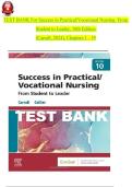 Test Bank for Success in Practical&sol;Vocational Nursing&colon; From Student to Leader &lpar;10th Edition&rpar; by Carroll &lpar;2024&rpar; &ndash; Chapters 1&ndash;19 Complete Exam Preparation Material