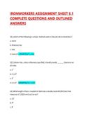 IRONWORKERS ASSIGNMENT SHEET 8&period;1 COMPLETE QUESTIONS AND OUTLINED ANSWERS