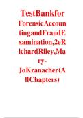 Test Bank for Forensic Accounting and Fraud Examination&comma; 2e Riley & Kranacher &ndash; All Chapters with Answer Key
