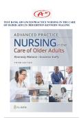Advanced Practice Nursing in the Care of Older Adults &ndash; 3rd Edition Kennedy-Malone&comma; Graduate Nursing Program &ndash; Complete Test Bank