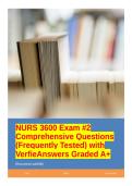 NURS 3600 Exam &num;2 Comprehensive Questions &lpar;Frequently Tested&rpar; with VerfieAnswers Graded A&plus;