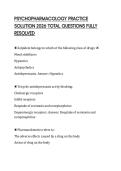 PSYCHOPHARMACOLOGY PRACTICE SOLUTION 2026 TOTAL QUESTIONS FULLY RESOLVED