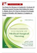 Test Bank For Brunner & Suddarth's Textbook Of Medical-Surgical Nursing 16th Edition By Janice L&period; Hinkle&comma; Kerry H&period; Cheever&comma; Kristen Overbaugh&comma; Carolyn E Bradley All Chapters &vert;&vert; Complete A&plus; Guide