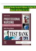 Professional Nursing Concepts & Challenges&comma; Test Bank 10th Edition by Beth black&comma; &lpar;Ch 1 to 16&rpar;