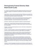Pennsylvania Funeral Director State Board Exam &lpar;Law&rpar;&period; Questions and Answers 100&percnt; Solved