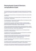 Pennsylvania Funeral Directors Jurisprudence Exam Questions and Answers 100&percnt; Verified