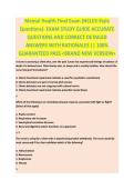 Mental Health Final Exam - MENTAL HEALTH EXAM STUDY GUIDE ACCURATE QUESTIONS AND CORRECT DETAILED ANSWERS WITH RATIONALES &vert;&vert; 100&percnt; GUARANTEED PASS <BRAND NEW VERSION>