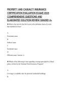 PROPERTY AND CASUALTY INSURANCE CERTIFICATION EVALUATION EXAMS 2025 COMPREHENSIVE QUESTIONS AND ELABORATED SOLUTION REVIEW GRADED A&plus;