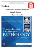 Test Bank- Comprehensive Radiographic Pathology 8th Edition &lpar; Ronald Eisenberg&comma; 2024&rpar;All Chapters 1-12LATEST EDITION&vert;&vert;2026