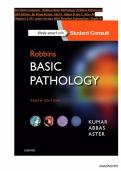 Test Bank Complete&lowbar; Robbins Basic Pathology&vert; Robbins Pathology&vert; 10th Edition&comma; By Vinay Kumar&comma; Abul K&period; Abbas & Jon C&period; Aster All Chapters 1-24&vert; Latest Version With Detailed Explanation&vert; Grade A&plus;