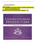TEST BANK For Gynecologic Health Care&colon; With an Introduction to Prenatal and Postpartum Care&comma; 4th Edition by Kerri Durnell Schuiling&comma; Verified Chapters 1 - 35&comma; Complete Newest Version