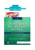 Test Bank &ndash; Toward Healthy Aging&comma; 11th Edition Chapters Covered&colon; 1&ndash;36 &lpar;All Chapters&rpar;&comma; 2026&sol;2027&comma; gerontological nursing&comma; aging studies&comma; and healthcare exam prep&period;