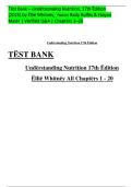 Test Bank for Understanding Nutrition&comma; 17th Edition &lpar;2025&rpar; &ndash; Verified Questions & Answers for Chapters 1&ndash;20 &lpar;Whitney&comma; Rolfes & Maier&rpar; &vert; ISBN 9781337671492 &vert; 2026
