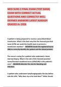 MED SURG 2 FINAL EXAM &lpar;TEST BANK&rpar; EXAM WITH CORRECT ACTUAL QUESTIONS AND CORRECTLY WELL DEFINED ANSWERS LATEST ALREADY GRADED A&plus; 2026