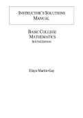 Instructor&rsquo;s Solutions Manual&colon; Basic College Mathematics &lpar;6th Edition&rpar; &ndash; Elayn Martin-Gay