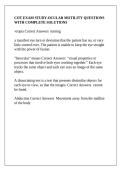 COT EXAM STUDY-OCULAR MOTILITY QUESTIONS WITH COMPLETE SOLUTIONS