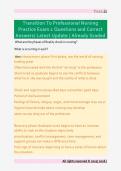 Transition To Professional Nursing  Practice Exam 1 Questions and Correct  Answers&sol; Latest Update &sol; Already Graded