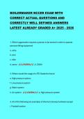 BOILERMAKER NCCER EXAM WITH  CORRECT ACTUAL QUESTIONS AND  CORRECTLY WELL DEFINED ANSWERS  LATEST ALREADY GRADED A&plus; 2025 - 2026