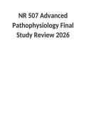 NR 507 Advanced Pathophysiology Final Study Review 2026