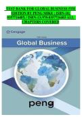 Global Business 5th Edition by Mike W&period; Peng &lpar;ISBN 978-0357716403&rpar; Test Bank &mdash; Complete Coverage of All Chapters