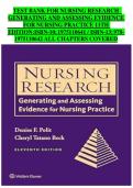 Nursing Research&colon; Generating and Assessing Evidence for Nursing Practice 11th Edition &lpar;ISBN 978-1975110642&rpar; Test Bank &mdash; Complete Coverage of All Chapters