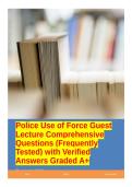 Police Use of Force Guest Lecture Comprehensive Questions &lpar;Frequently Tested&rpar; with Verified Answers Graded A&plus;