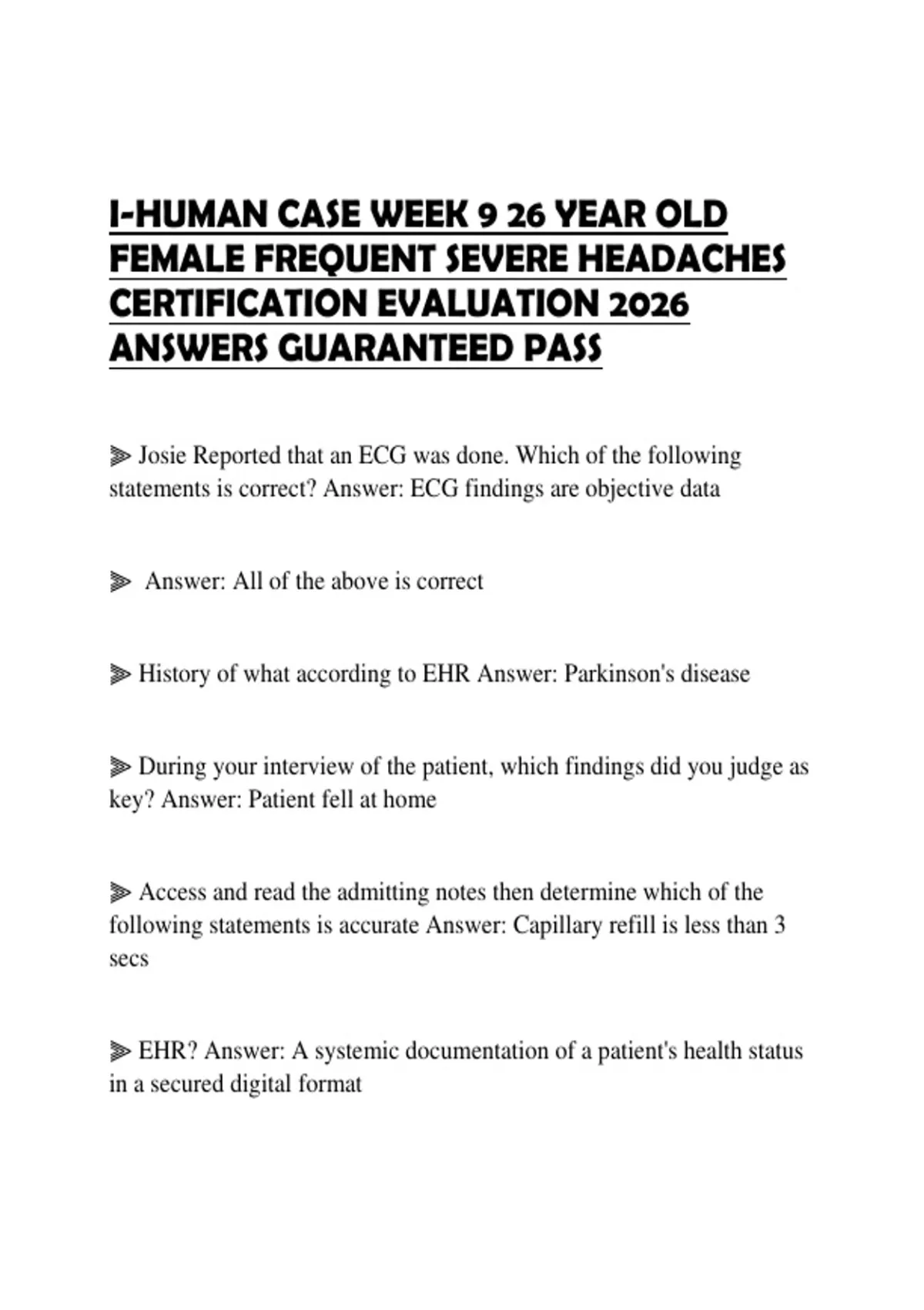 I-HUMAN CASE WEEK 9 26 YEAR OLD FEMALE FREQUENT SEVERE HEADACHES ...