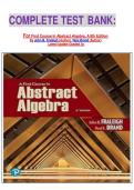   COMPLETE TEST BANK&colon;  For First Course In Abstract Algebra&comma; A 8th Edition By John B&period; Fraleigh &lpar;Author&rpar;&comma; Neal Brand &lpar;Author&rpar;  Latest Update Graded A&plus;