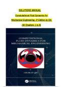 Full Solution Manual for Computational Fluid Dynamics for Mechanical Engineering 1st Edition by George Qin Complete Coverage &lpar;Chapters 1-8&rpar; Verified Answers & Technical Programming Solutions Mechanical Engineering &sol; Fluid Mechanics Updated 2026 Version