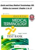 Full Test Bank for Quick and Easy Medical Terminology 9th Edition by Peggy C&period; Leonard Complete Coverage &lpar;Chapters 1-15&rpar; Verified Questions & Correct Answers Healthcare &sol; Nursing &sol; Allied Health Updated 2026 Version