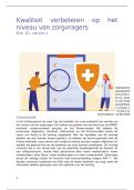 Eve10 Kwaliteit verbeteren op het niveau van zorgvragers&comma; beoordeeld met een 9