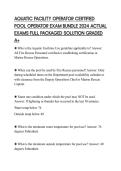 AQUATIC FACILITY OPERATOR CERTIFIED POOL OPERATOR EXAM BUNDLE 2024 ACTUAL EXAMS FULL PACKAGED SOLUTION GRADED A&plus;