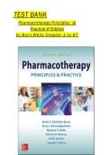 Full Test Bank for Pharmacotherapy Principles & Practice 4th & 6th Editions by Marie A&period; Chisholm-Burns&comma; Terry L&period; Schwinghammer&comma; and Barbara G&period; Wells Complete Coverage &lpar;Chapters 1-67&rpar; Verified Questions & Correct Answers Clinical Pharmacy &sol; Pharmacology Up