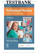 Test Bank For Professional Nursing&period; Concepts and Challenges 9th - 10th Edition By Beth Perry Black 2025
