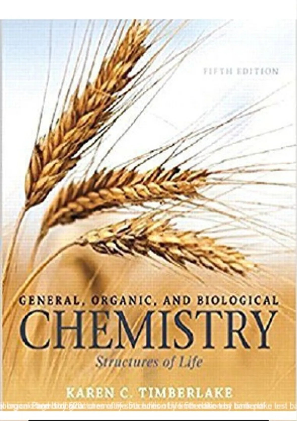 General Organic and Biological Chemistry Timberlake 5th Edition 2025/ ...