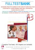 Test Bank Advanced Practice Nursing in the Care of Older Adults 3rd Edition &lpar;Kennedy-Malone&comma; 2023&rpar; Chapter 1-23 &vert; All Chapters
