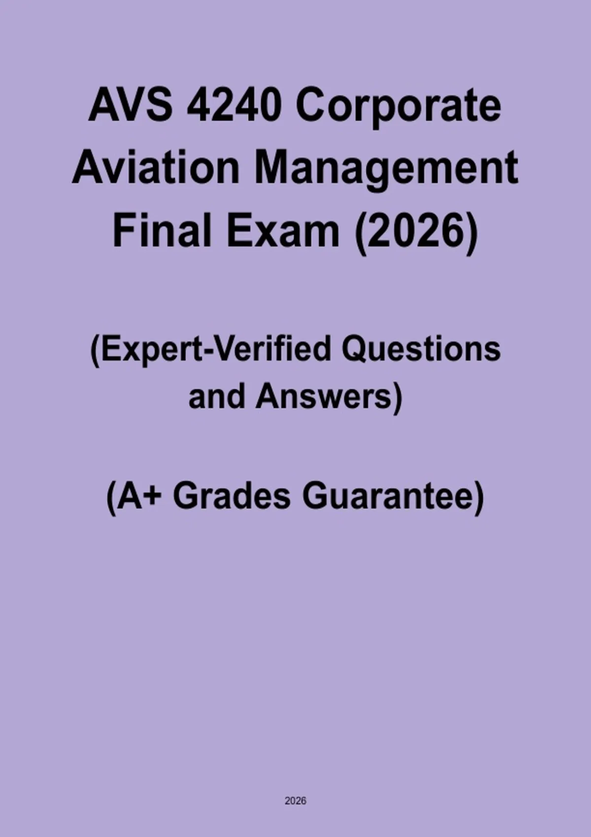 AVS 4240 Corporate Aviation Management – Final Exam Study Guide ...