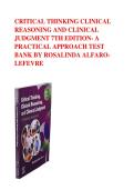 Critical Thinking Clinical Reasoning and Clinical Judgment 7th Edition 2025&sol;2026 Test with Solution