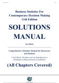 Complete Solutions Manual - Business Statistics&colon; For Contemporary Decision Making&comma; 11th Edition &ndash; Ken Black &ndash; ISBN 9781119905448 &lpar;All Chapters Covered 1&ndash;19&rpar;